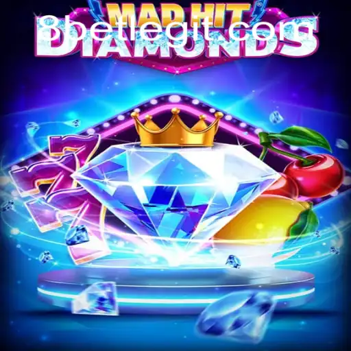 MadHitDiamonds: An Exciting New Game in the World of 8Bet